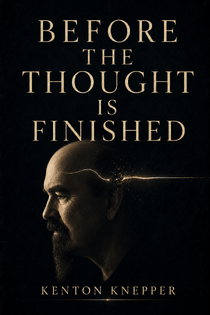 Before The Thought Is Finished PDF