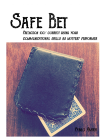 Safe Bet by Pablo Amira