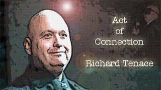Act of Connection - Richard Tenace (Download)